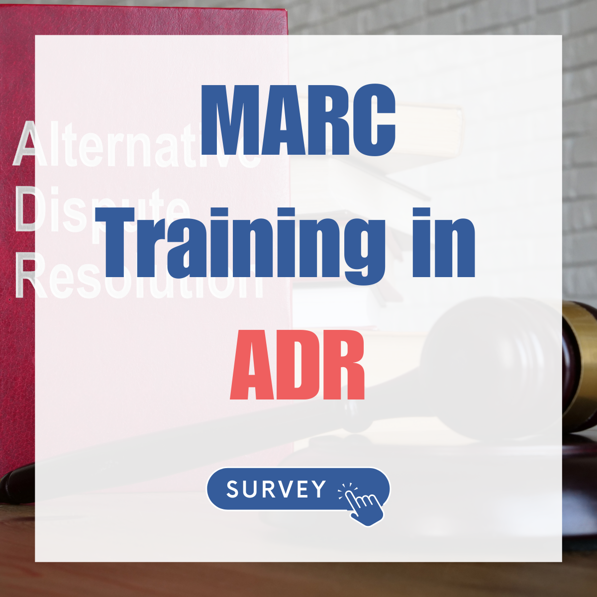 ADR Survey
